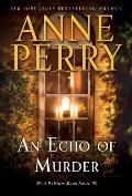 Echo of Murder A William Monk Novel