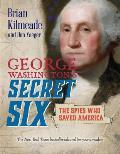 George Washingtons Secret Six Young Readers Adaptation