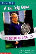 Friendship Ring Zoe If You Only Knew
