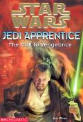 Jedi Apprentice 16 Call To Vengeance