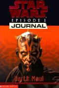 Star Wars Journals Episode 1 Darth Maul