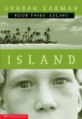 Escape (Island Trilogy, Book 3): Volume 3