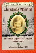 Dear America Christmas After All the Great Depression Diary of Minnie Swift Indianapolis Indiana 1932
