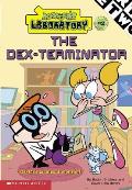 Dexters Lab 02 Dex Terminator