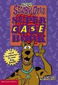 Scooby Doos Super Case Book