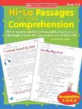 Hi-Lo Passages to Build Comprehension: Grades 5?6: 25 High-Interest/Low Readability Fiction and Nonfiction Passages to Help Struggling Readers Build C