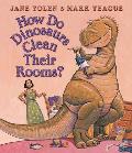 How Do Dinosaurs Clean Their Rooms