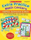 Extra Practice Math Centers Addition Subtraction & More Grades 2 4