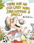 There Was an Old Lady Who Swallowed a Shell