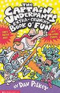 Captain Underpants Extra Crunchy Book O Fun