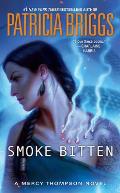 Smoke Bitten Mercy Thompson Book 12