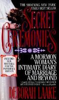 Secret Ceremonies A Mormon Womans Intima