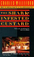 Shark Infested Custard