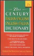 21st Century Italian-English/English-Italian Dictionary