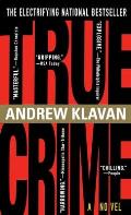 True Crime The Novel