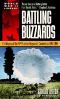 Battling Buzzards: The Odyssey of the 517th Parachute Regimental Combat Team 1943-1945