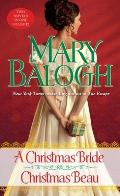 A Christmas Bride / Christmas Beau: Two Novels in One Volume
