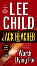 Worth Dying For: Jack Reacher 15