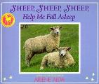 Sheep Sheep Sheep Help Me Fall Asleep