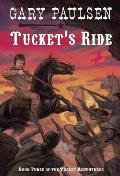 Tucket's Ride: Tucket 3