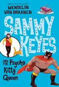 Sammy Keyes 09 Psycho Kitty Queen