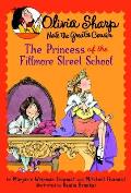 Olivia Sharp Princess Of The Fillmore Street School