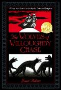 Wolves Chronicles 01 Wolves of Willoughby Chase