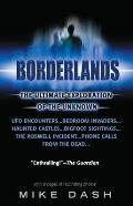 Borderlands: The Ultimate Exploration of the Unknown