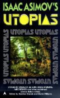 Isaac Asimovs Utopias