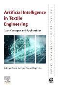 Artificial Intelligence in Textile Engineering: Basic Concepts and Applications