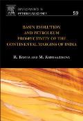Basin Evolution and Petroleum Prospectivity of the Continental Margins of India: Volume 59