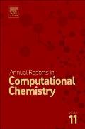 Annual Reports in Computational Chemistry: Volume 11