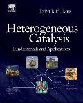 Heterogeneous Catalysis: Fundamentals and Applications