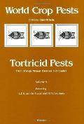 Tortricid Pests: Their Biology, Natural Enemies and Control Volume 5