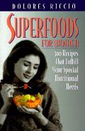 Superfoods For Women