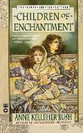Children Of Enchantment