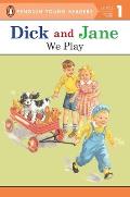 Dick & Jane We Play