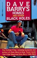 Dave Barrys Homes & Other Black Holes