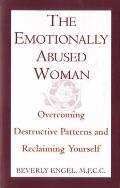 Emotionally Abused Woman Overcoming Destructive Patterns & Reclaiming Yourself