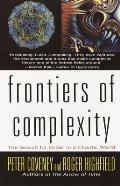 Frontiers of Complexity: The Search for Order in a Choatic World