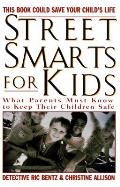 Street Smarts For Kids
