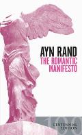 Romantic Manifesto A Philosophy of Literature Revised Edition