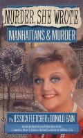 Murder She Wrote Manhattans & Murder