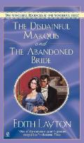 The Disdainful Marquis, the and Abandoned Bride (Signet Regency Romance)