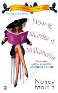 How to Murder a Millionaire A Blackbird Sisters Mystery