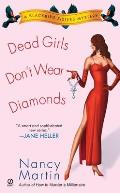 Dead Girls Dont Wear Diamonds