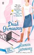 Dead Giveaway: A Yellow Rose Mystery