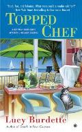 Topped Chef A Key West Food Critic Mystery