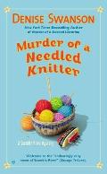 Murder of a Needled Knitter: Scumble River Mystery 17