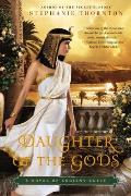 Daughter of the Gods: A Novel of Ancient Egypt
